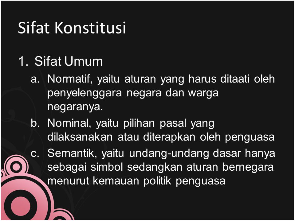 Sifat Sifat Konstitusi