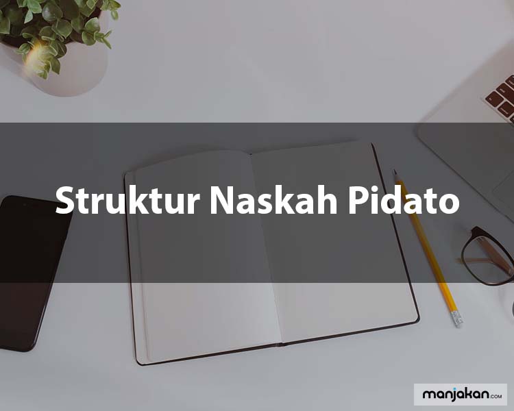 Struktur Naskah Pidato