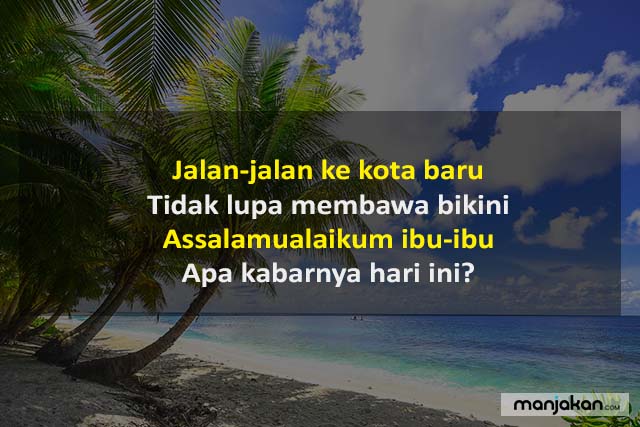 Pantun Keren Berirama A B A B