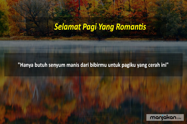 Selamat Pagi Yang Romantis