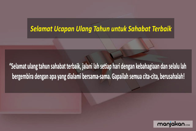 Ucapan Ulang Tahun Untuk Sahabat Terbaik