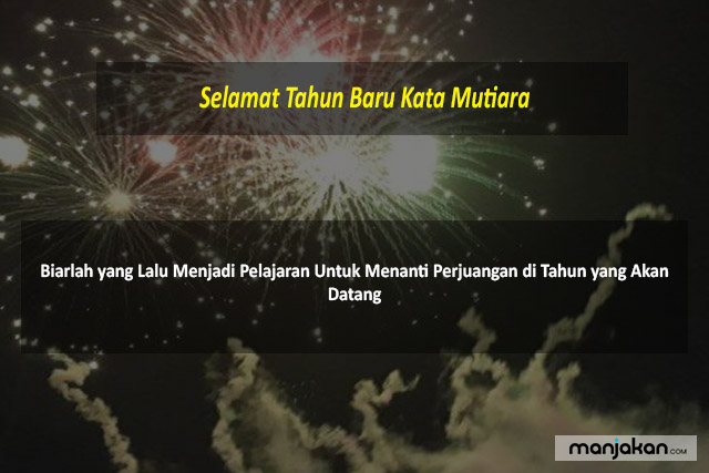 Selamat Tahun Baru Kata Mutiara