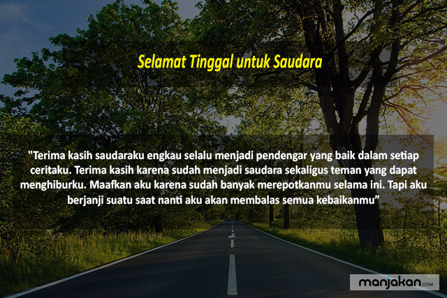 Selamat Tinggal Untuk Saudara