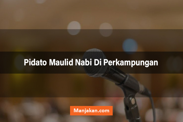 Pidato Maulid Nabi Di Perkampungan