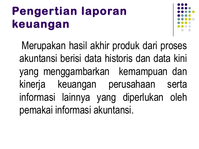 Pengertian Laporan Keuangan