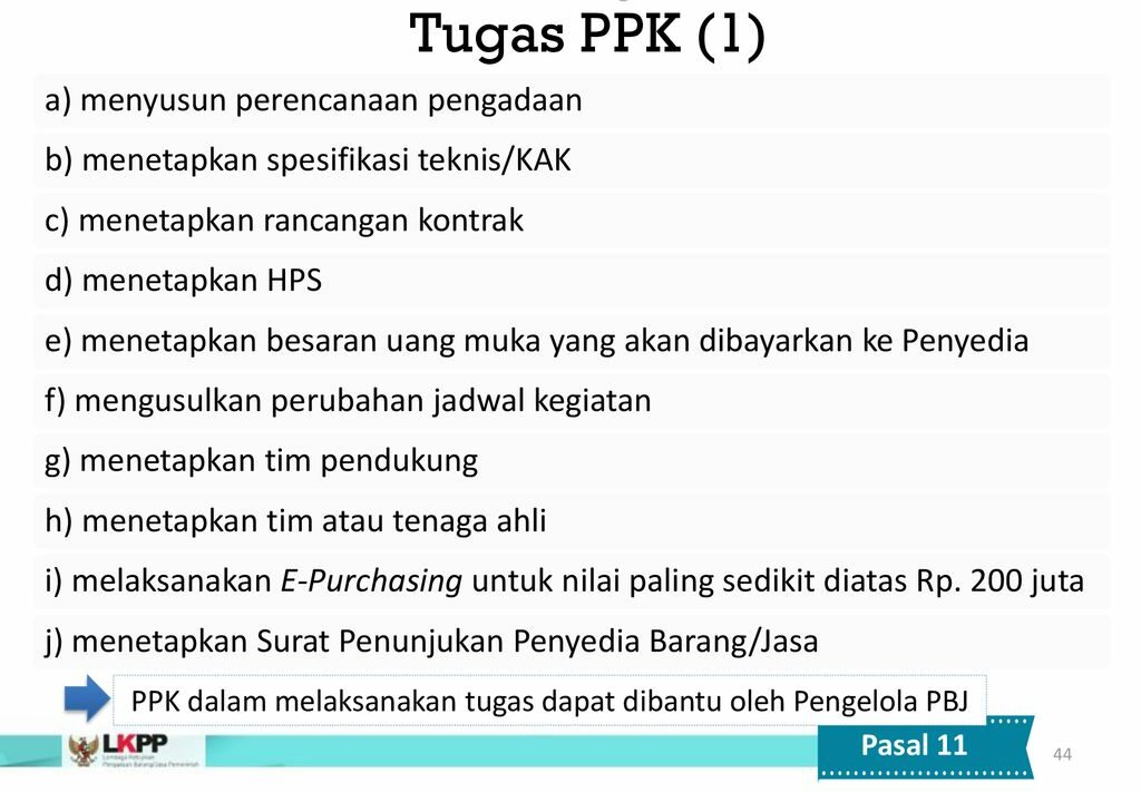 Tugas PPK Berdasarkan Perpres 16 Tahun 2018