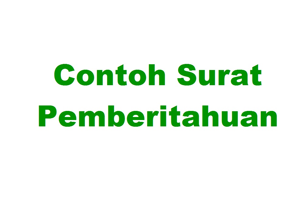 Contoh Surat Pemberitahuan