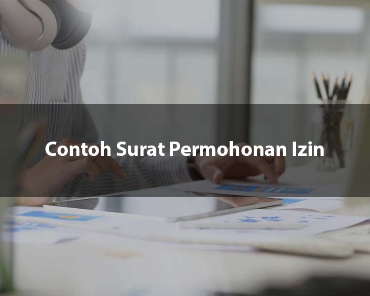 Contoh Surat Permohonan Izin