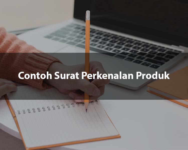 Contoh Surat Perkenalan Produk