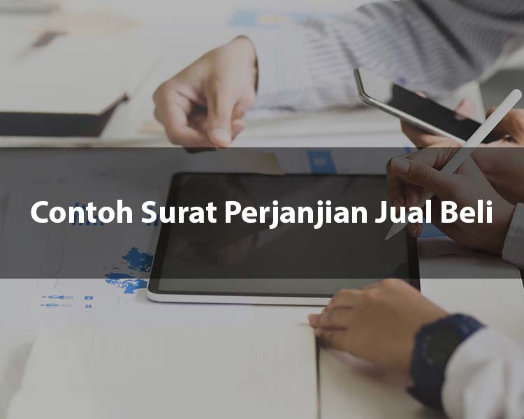 Contoh Surat Perjanjian Jual Beli