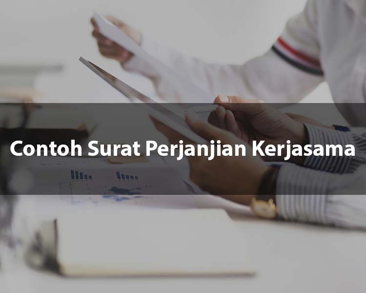 Contoh Surat Perjanjian Kerjasama