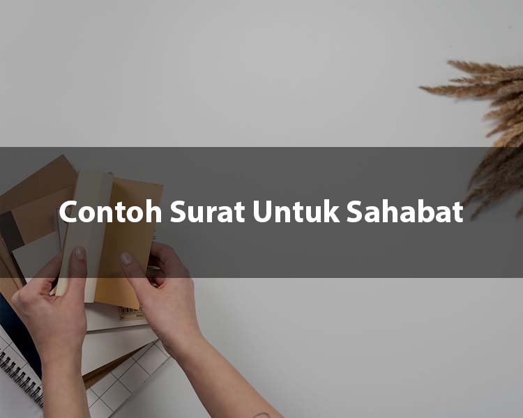 Contoh Surat Untuk Sahabat