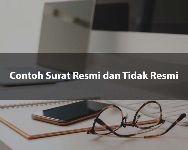 Surat Resmi Dan Tidak Resmi