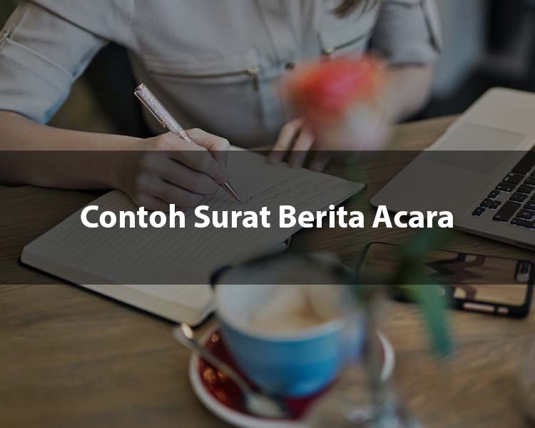 Contoh Surat Berita Acara