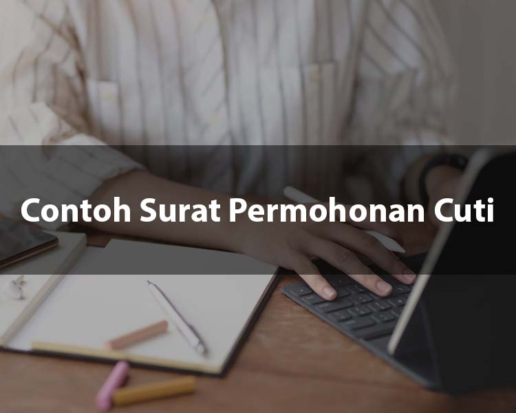 Contoh Surat Permohonan Cuti