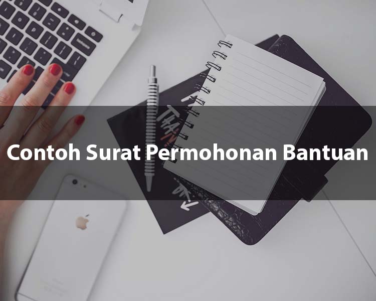 Contoh Surat Permohonan Bantuan