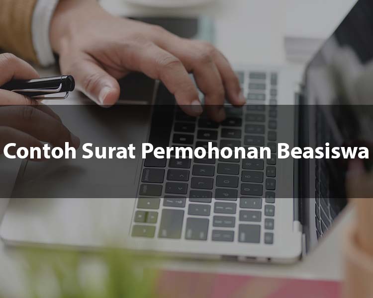 Contoh Surat Permohonan Beasiswa