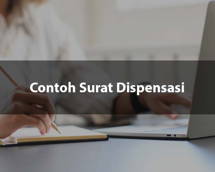 Contoh Surat Dispensasi