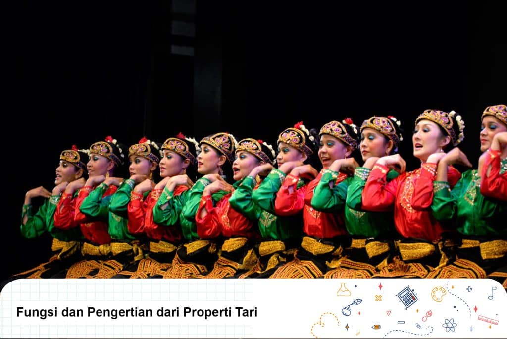 Fungsi Dan Pengertian Dari Properti Tari Tradisional Penjelasan Lengkap