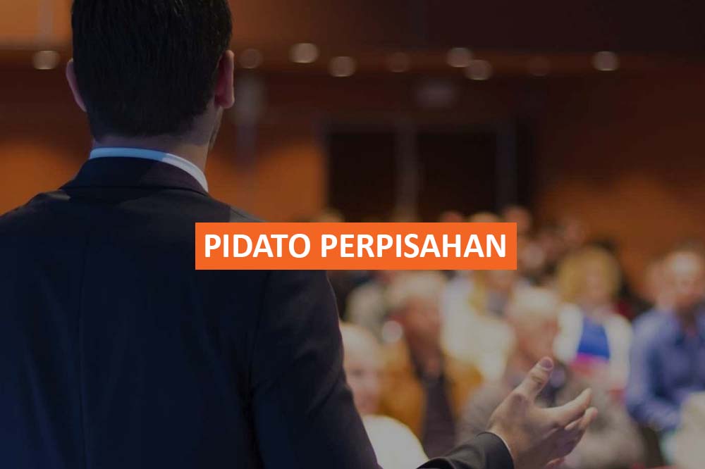 PIDATO PERPISAHAN