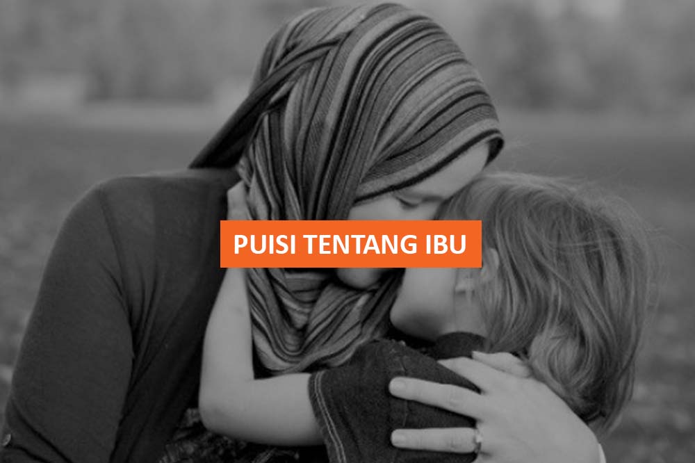 PUISI TENTANG IBU