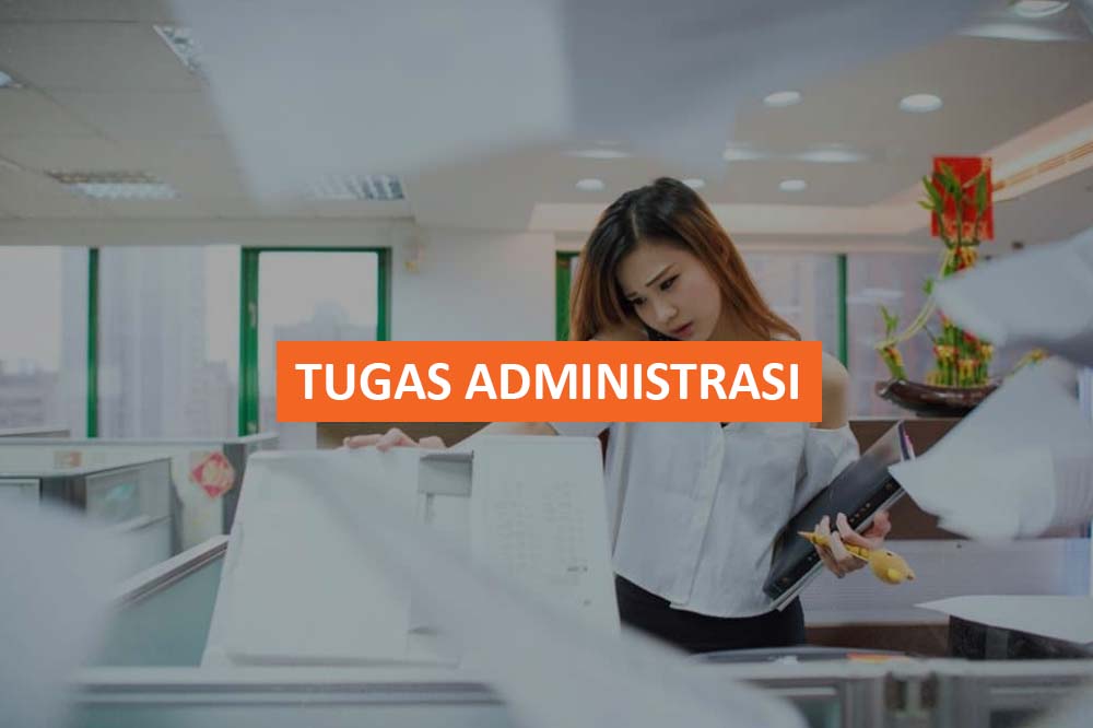 TUGAS ADMINISTRASI