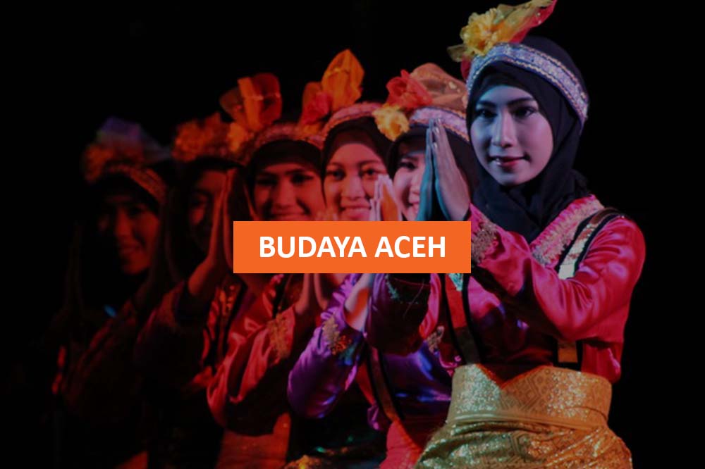 BUDAYA ACEH