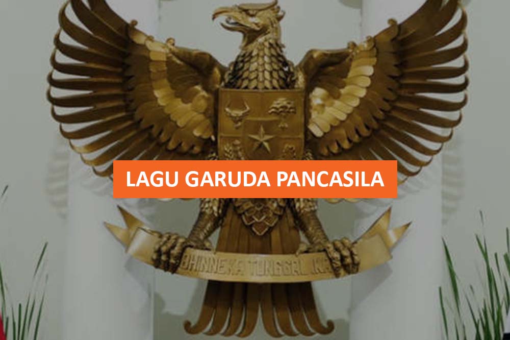 LAGU GARUDA PANCASILA