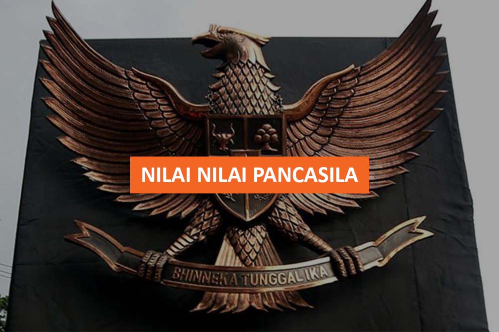 Nilai Nilai Pancasila Sebagai Ideologi Dan Dasar Negara