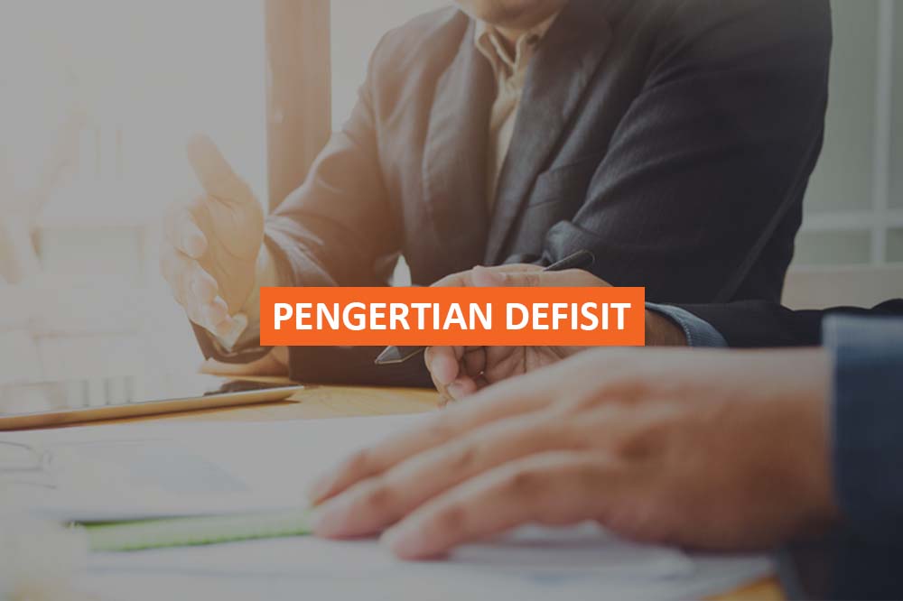 Pengertian Defisit