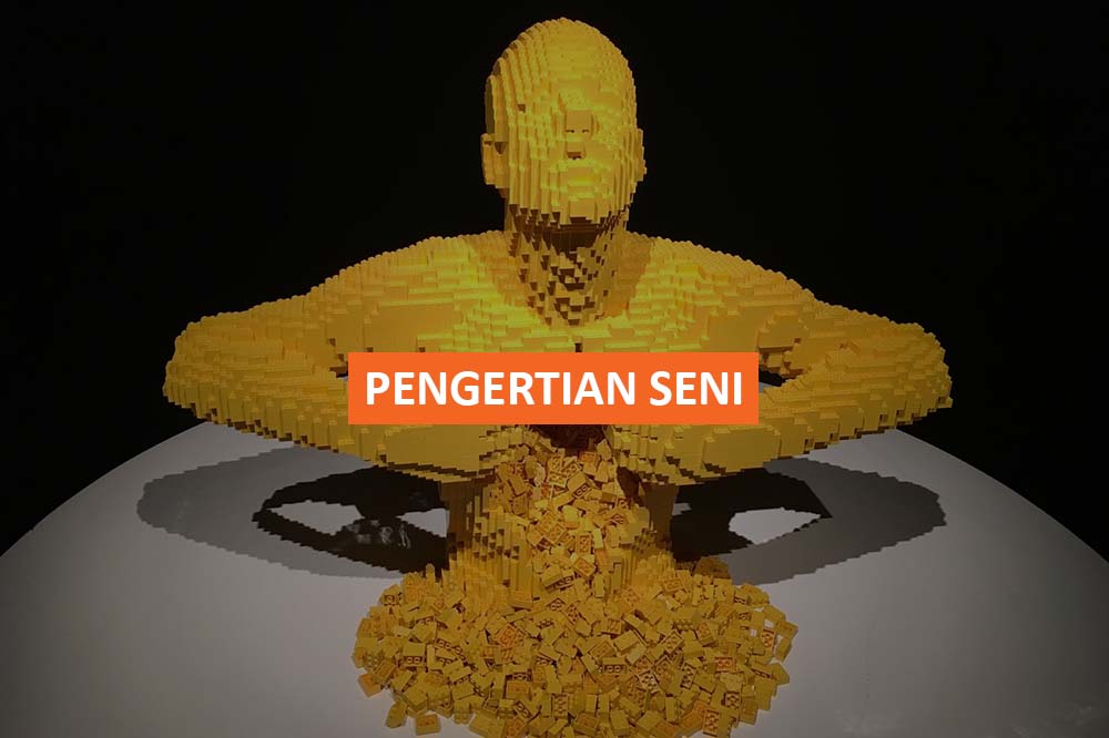 Pengertian Seni