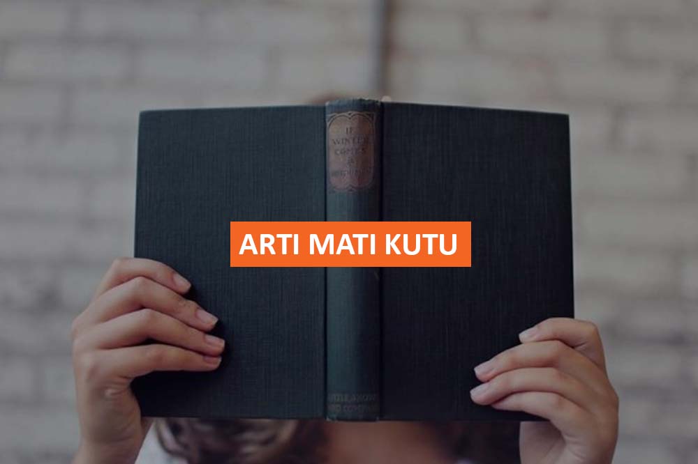 ARTI MATI KUTU