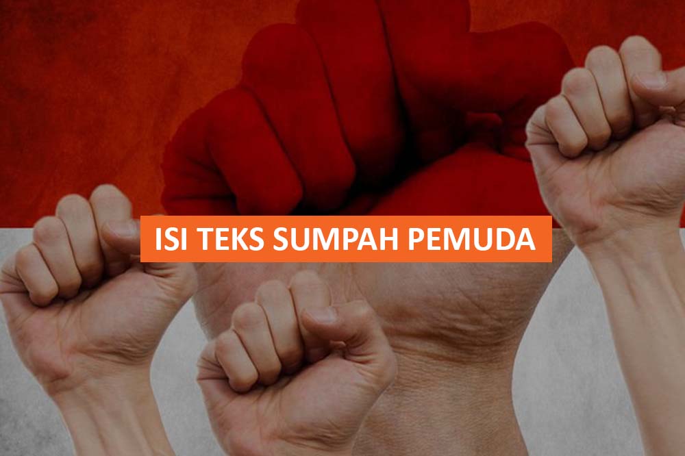 ISI TEKS SUMPAH PEMUDA