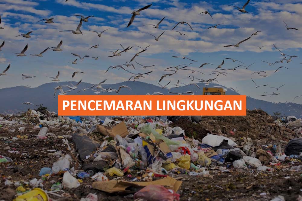 Pencemaran Lingkungan