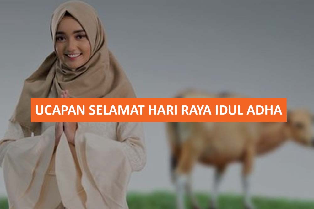 UCAPAN SELAMAT HARI RAYA IDUL ADHA